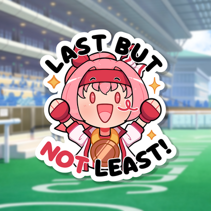 Last But NOT Least! | Umamusume Sticker